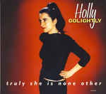 Truly She Is None Other