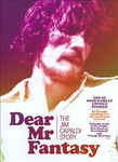 Dear Mr  Fantasy (The Jim Capaldi Story)