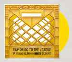 Rap Or Go To The League