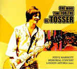 One More Time For The Old Tosser