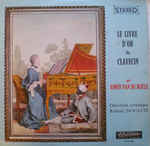 Le Livre D'Or Du Clavecin