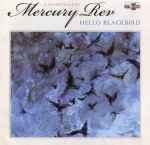 Hello Blackbird (A Soundtrack By Mercury Rev)