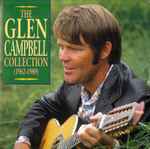 Selections From The Glen Campbell Collection (1962-1989)