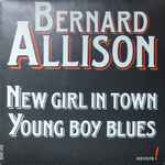 New Girl In Town / Young Boy Blues