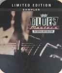 Blues Masters Sampler The Essential Blues Collection