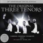 The Original Three Tenors In Concert-Rome 1990 20th Anniversary Special Edition