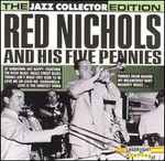 Red Nichols And His Five Pennies