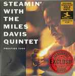 Steamin’ With The Miles Davis Quintet