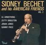 Sidney Bechet And His American Friends, Vol .2