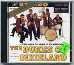...You Have To Hear It To Believe It! The Dukes Of Dixieland (Vol. 1)