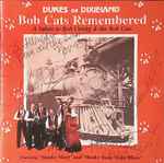 Bob Cats Remembered