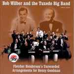 Fletcher Henderson's Unrecorded Arrangements For Benny Goodman