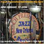 New Orleans to Lyon Vol. 1