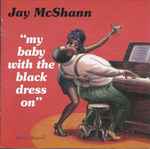 "My Baby With The Black Dress On"
