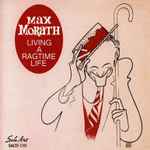 Living A Ragtime Life