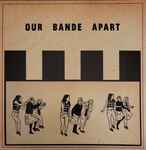 Our Bande Apart