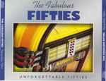 The Fabulous Fifties - Unforgettable Fifties