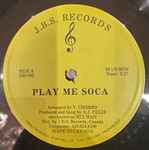 Play Me Soca / Love & Understanding