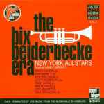 The Bix Beiderbecke Era