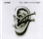 Till Deaf Do Us Part
