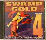 Swamp Gold Volume 4