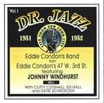 Eddie Condon's Band From Eddie Condon's 47 W. 3rd St.