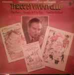 Three By Vivian Ellis (Original London Cast Recordings - Big Ben—Tough At The Top—And So To Bed)