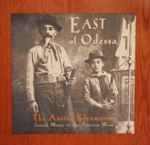 East Of Odessa