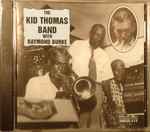 The Kid Thomas Band With Raymond Burke