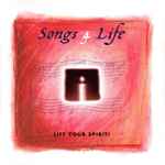 Songs 4 Life - Lift Your Spirit