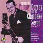 The Best Of Tommy Dorsey And His Clambake Seven 1936-1938