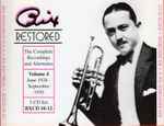 Bix Restored - The Complete Recordings And Alternates, Volume 4 (June 1928 To September 1930)