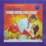Gone With The Wind (The Original Sound Track Album)