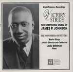 Victory Stride (The Symphonic Music Of James P. Johnson)