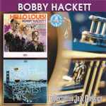 Hello Louis! / Bobby Hackett Plays Tony Bennett's Greatest Hits
