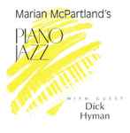 Piano Jazz (With Guest Dick Hyman)
