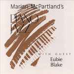 Marian McPartland's Piano Jazz With Guest Eubie Blake