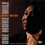 One More Mile (Chess Collectibles, Vol. 1)