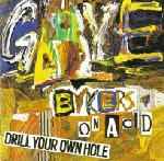 Drill Your Own Hole