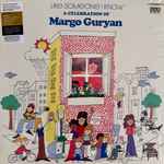 Like Someone I Know (A Celebration Of Margo Guryan)