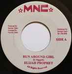 Run Around Girl / Leave That Out
