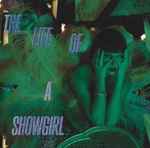 The Life Of A Showgirl