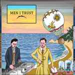 Men I Trust