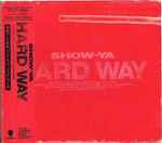Hard Way