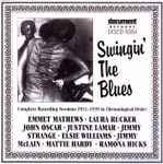 Swingin' The Blues Complete Recording Sessions 1931-1939 In Chronological Order
