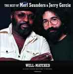 Well-Matched, The Best Of Merl Saunders & Jerry Garcia